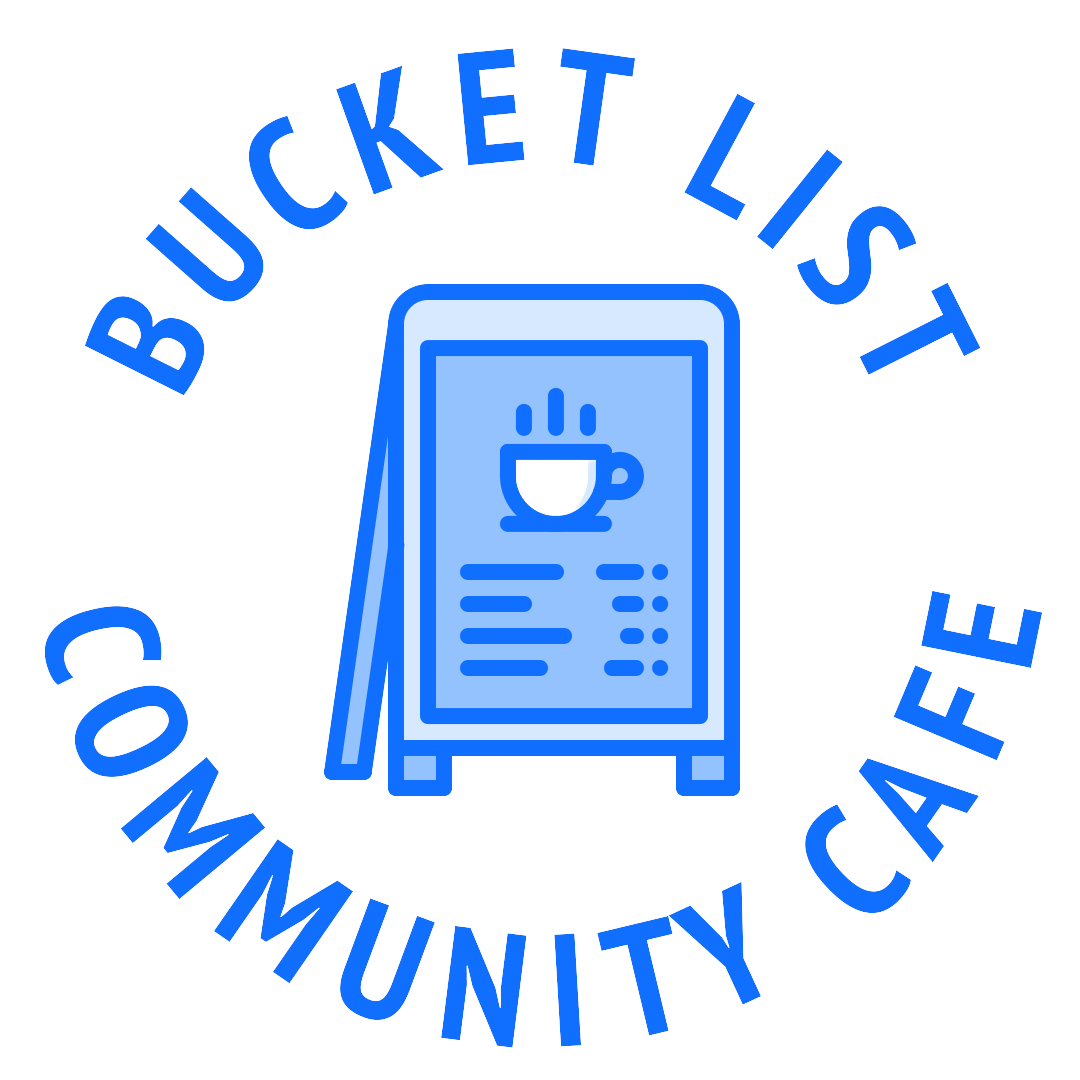 Bucket List Community Cafe